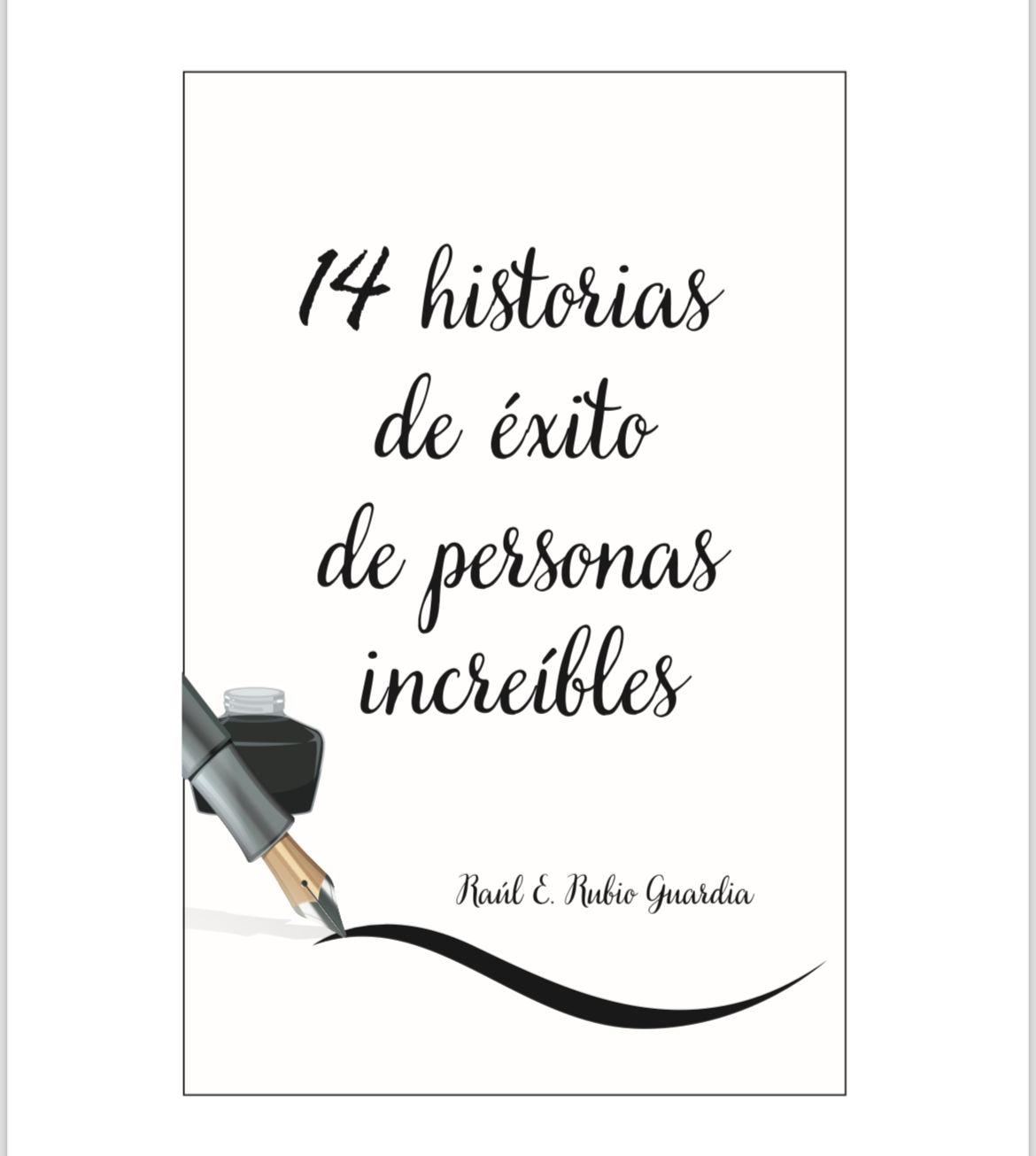 14 historias de éxito de personas increibles